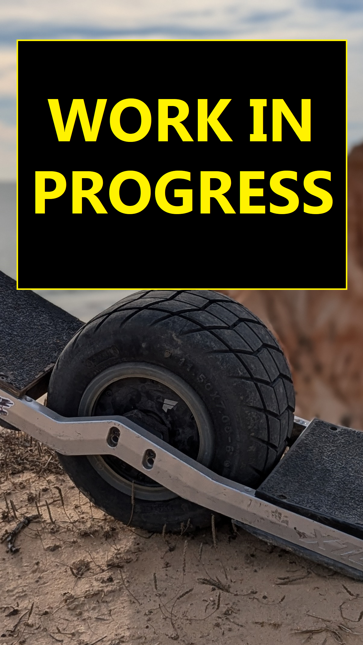 A placeholder picture of a one wheel with 'WORK IN PROGRESS' across it.